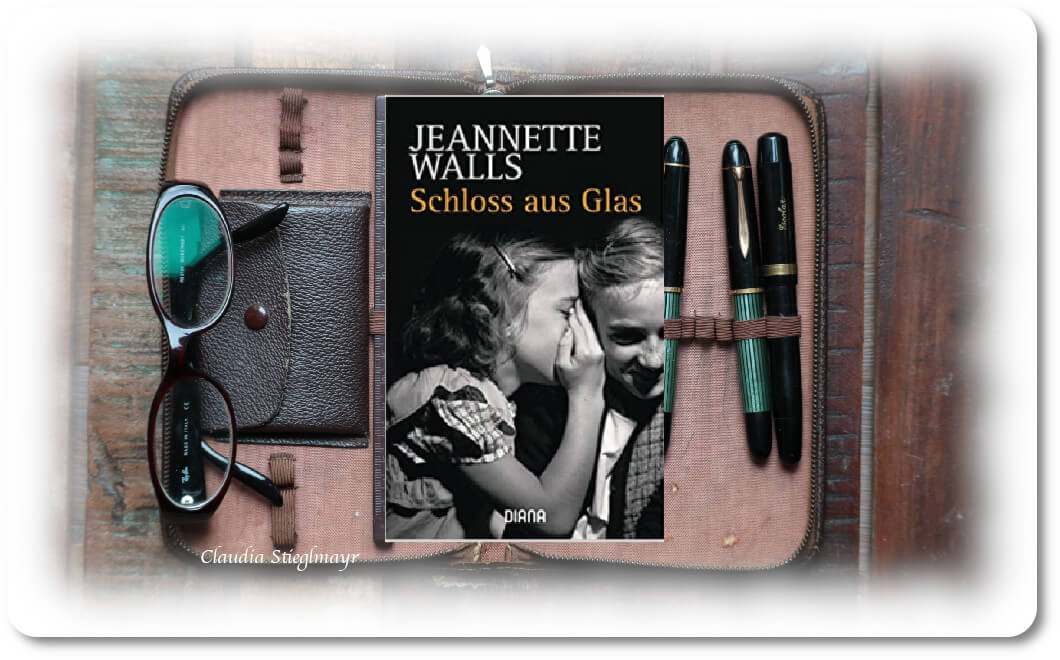 Schloss aus Glas Beitragsbild Rezension Jeannette Walls