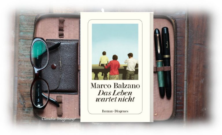 Das Leben wartet nicht Marco Balzano Rezension