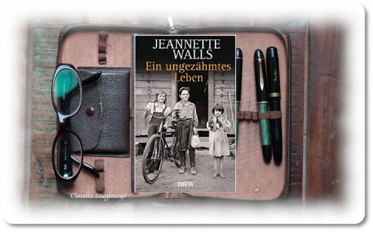 Ein ungezähmtes Leben Jeannette Walls Beitragsbild Rezension