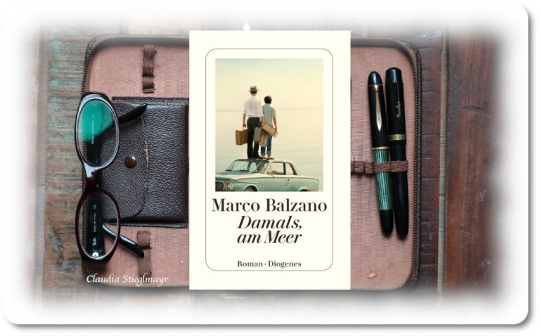 »Damals, am Meer« Marco Balzano