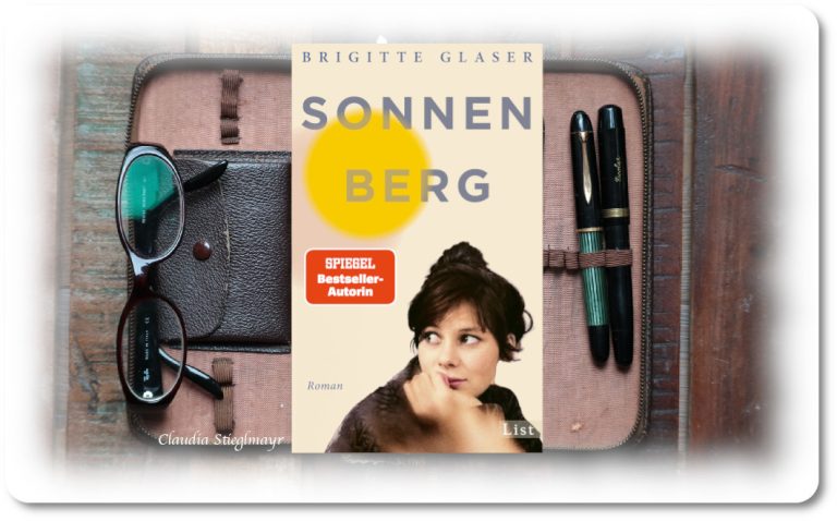 »Sonnenberg« Brigitte Glaser